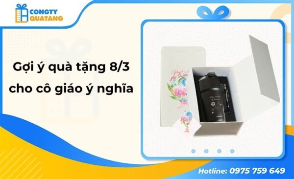 10 ý tưởng quà tặng 8/3 cho cô giáo bạn không nên bỏ qua - congtyquatang.com.vn