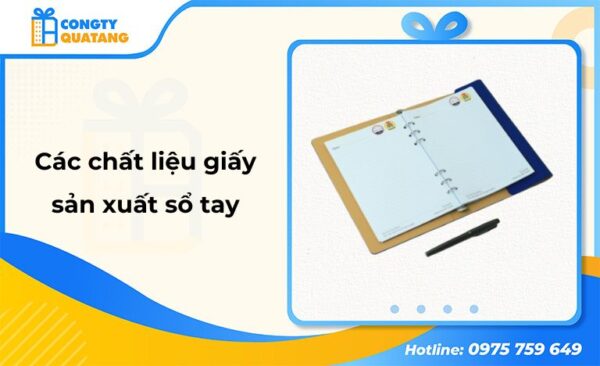 5+ loại giấy làm sổ tay thông dụng hiện nay