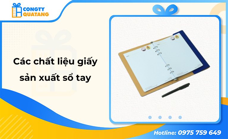 5+ loại giấy làm sổ tay thông dụng hiện nay