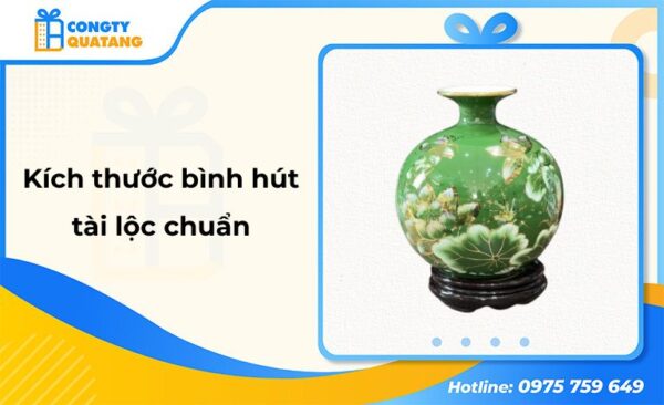 Chọn kích thước bình hút tài lộc sao cho chuẩn phong thủy và hợp mệnh?