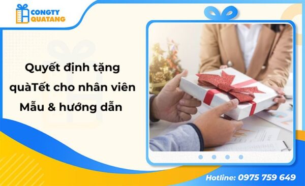 quyết định tặng quà tết cho nhân viên