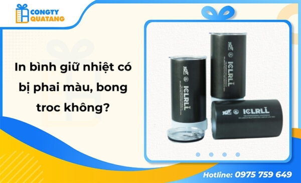 In bình giữ nhiệt có bị phai màu, bong troc không? Hướng dẫn bảo quản đúng cách