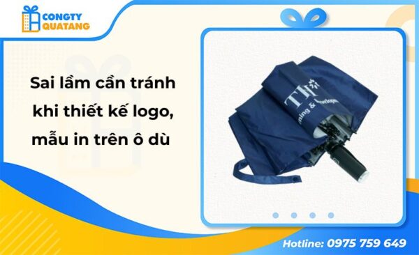 7 sai lầm cần tránh khi thiết kế logo, mẫu in trên ô dù cầm tay quà tặng - Congtyquatang.com.vn