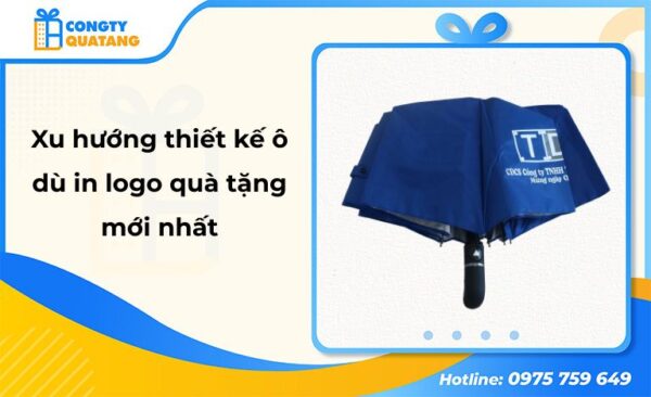 5 xu hướng thiết kế ô dù in logo quà tặng mới  - Congtyquatang.com.vn