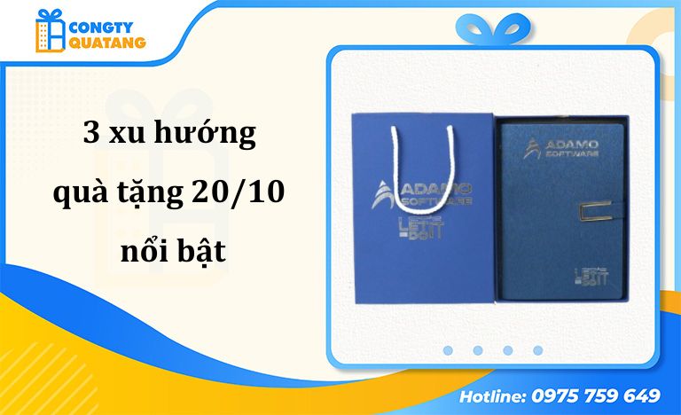 Xu hướng quà tặng 20/10: Thiết thực, cá nhân hóa và chỉn chu hơn